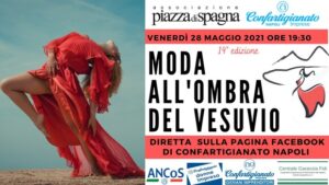 Moda all’Ombra del Vesuvio 2021: Venerdì la 19° edizione