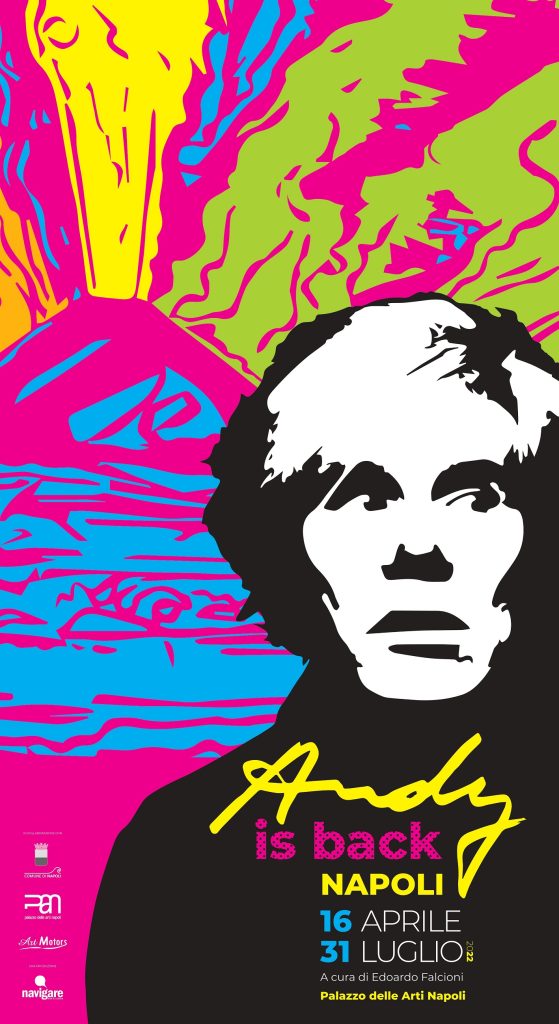 Andy is back, il genio Warhol rivive a Napoli